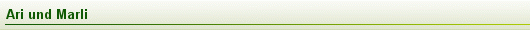 Ari und Marli